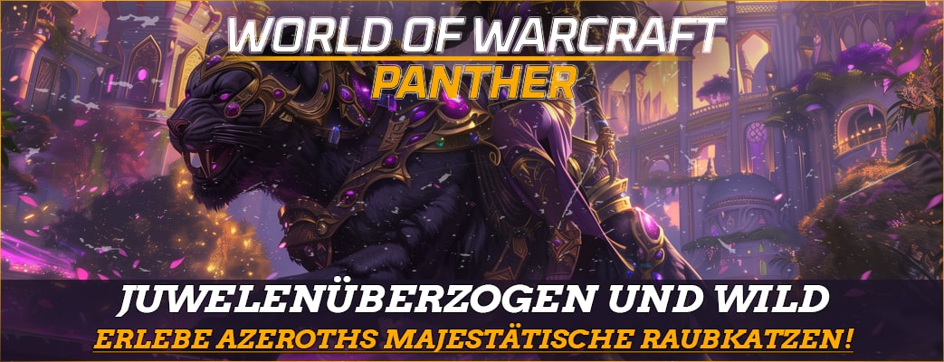 Panther Reittiere - World of Warcraft (WoW) kaufen // Gheehnest Shop: Haustiere, Reittiere & TCG