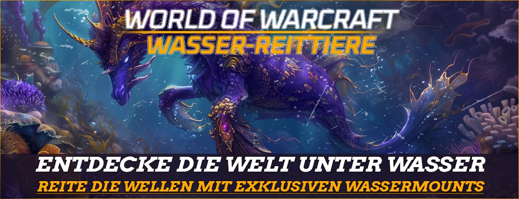 Underwater Mounts - World of Warcraft (WoW) // Buy at Gheehnest Shop: Battle Pets, Mounts & TCG