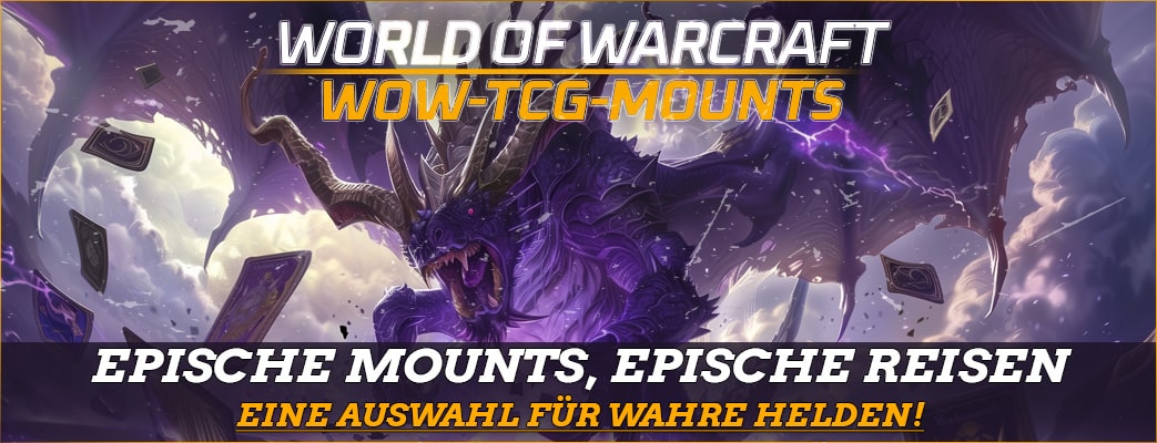WoW TCG Mounts kaufen | World of Warcraft Pet Trading Card Game Reittier Mount kaufen - Gheehnest Shop