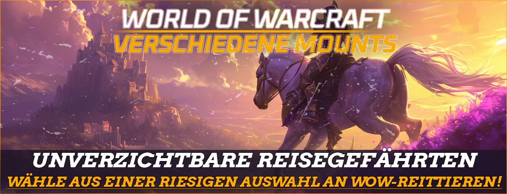 Reittiere - World of Warcraft (WoW) kaufen // Gheehnest Shop: Haustiere, Reittiere & TCG